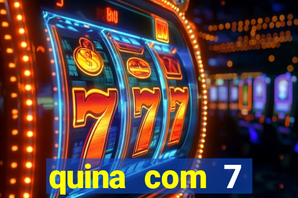 quina com 7 dezenas valor